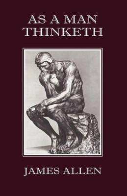 James Allen | As a Man Thinketh | Taschenbuch | Englisch (2007) | Book Tree