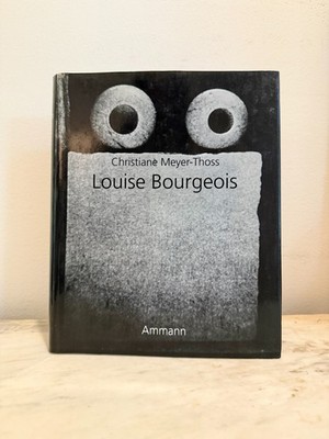 LOUISE BOURGEOIS art book 1992 Christiane Meyer Thoss Ammann Verlag 1stEd HC/DJ