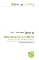 Frederic P. Miller (U. A.) | Demographics Of Estonia | Taschenbuch | Englisch
