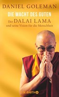 Die Macht Des Guten ~ Daniel Goleman ~ 9783426292372