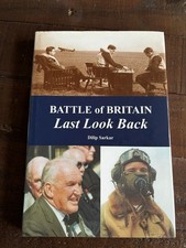 Battle of Britain: Last Look Back HB Dilip Sarkar