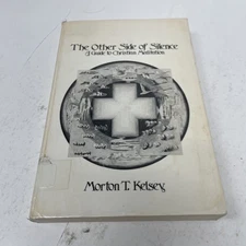 The Other Side of Silence  Morton Kelsey 1976 ex-library paperback