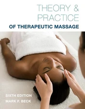 Theory & Practice of Therapeutic Massage