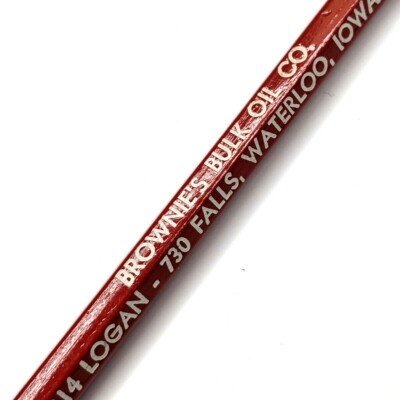 c1950s Waterloo, IA Brownie's Bulk Oil Co. Logan & Falls Ave Wood Pencil Vtg G15