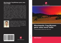Alok Kumar | Movimento Yug-Nirman Para Uma Nova ÍNdia | Taschenbuch (2024)