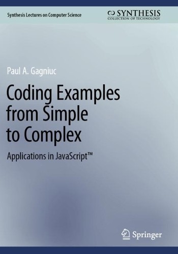 Coding Examples from Simple to Complex - 9783031538223