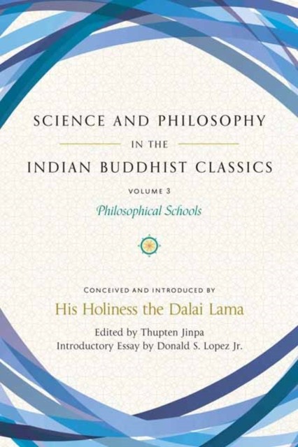 Science & Philosophy In The Indian Buddh