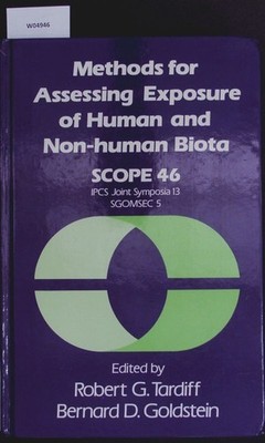 Methods for assessing exposure of human and non-human biota. Papers of a worksho