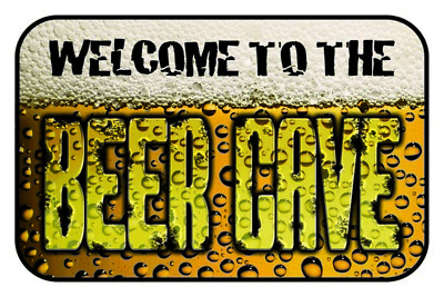 Blechschild 20x30 Welcome to the Beer Cave Willkommen in der Bier Höhle Alkohol