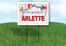 ARLETTE HAPPY BIRTHDAY BALLOONS 18 in x 24 in Yard Sign Road Sign with Stand