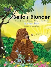 Bella's Blunder by Rodger Rickel Hardcover Book