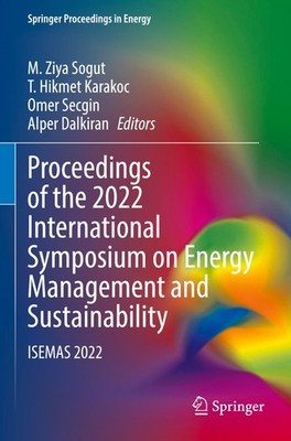Proceedings of the 2022 International Symposium on Energy Management and Sustain