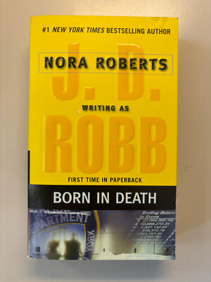 J.D. Robbs, Born in Death (Book 23, 2006)