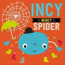Incy Wincy Spider (Touch and Feel) - Board book - ACCEPTABLE