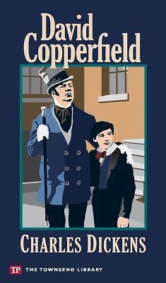 David Copperfield (Townsend Library Edition) by Charles Dickens