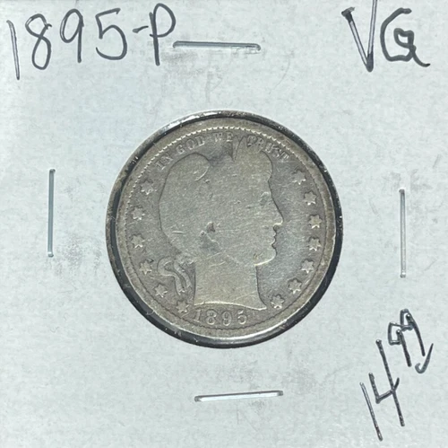 1895-P BARBER SILVER QUARTER ~ VG ~NICE COIN~