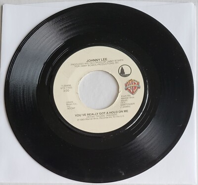 Johnny Lee ''You've Really Got A Hold On Me & My Baby Don't Slow Dance'' 45 RPM 7''