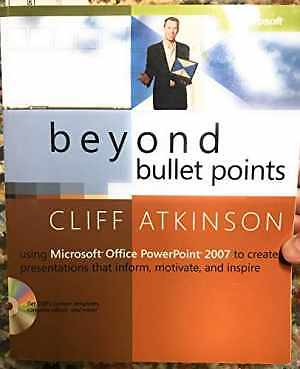 Beyond Bullet Points: Using Microsoft  - Paperback, by Atkinson Cliff - Good c