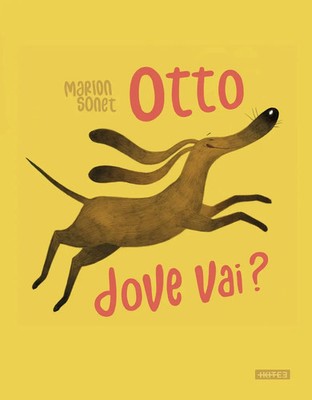Marion Sonet | Otto dove vai? | Buch | Italienisch (2024) | Albi illustrati