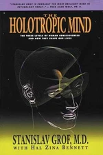 The Holotropic Mind: The Three Levels - Paperback, by Grof Stanislav; Hal - Good