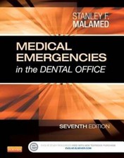 Medical Emergencies in the Dental Office by Dds Malamed, Stanley F: Used