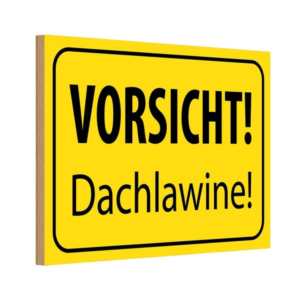 Holzschild 20X30 Cm Vorsicht Dachlawine Warn Warnschild Hinweisschild Deko Gesch-image