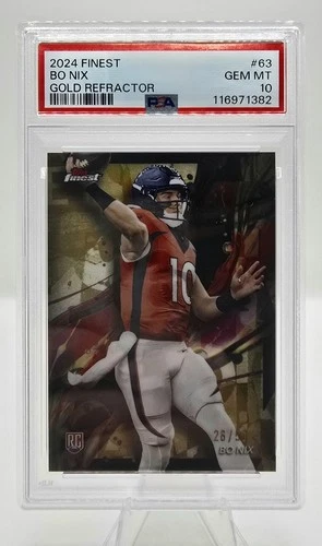 2024 Topps Finest Bo Nix Gold Refractor - SP 26/50 - PSA 10 - Broncos
