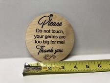 Please do not touch the baby sign