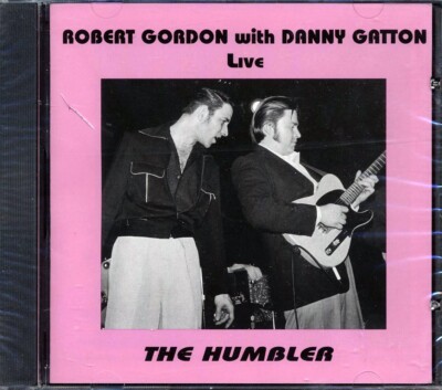 CD Robert Gordon, Danny Gatton - Live: The Humbler | eBay