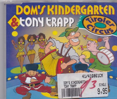 Doms Kindergarten-Tiroler Circus cd maxi single