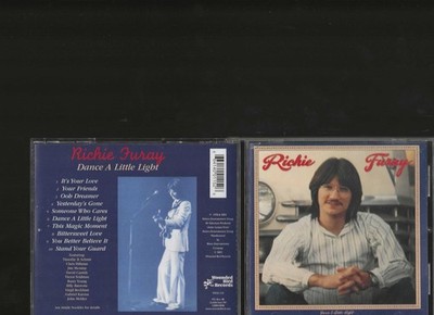 RICHIE FURAY OF BUFFALO SPRINGFIELD & POCO - DANCE A LITTLE LIGHT - OUT OF PRINT