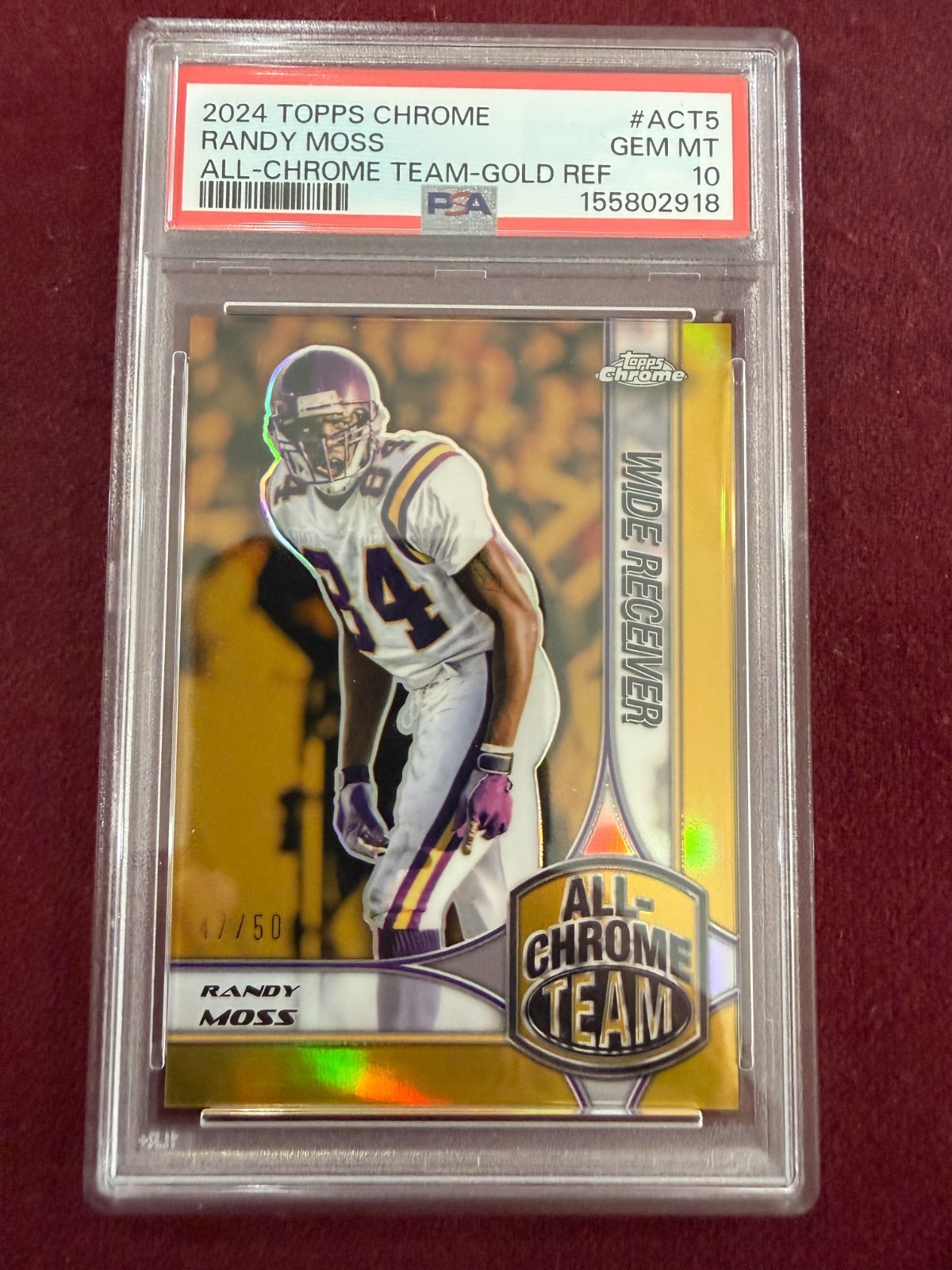 Randy Moss 2024 Topps Chrome All-Chrome Team Gold Refractor 47/50 PSA 10 Gem Mt view 2