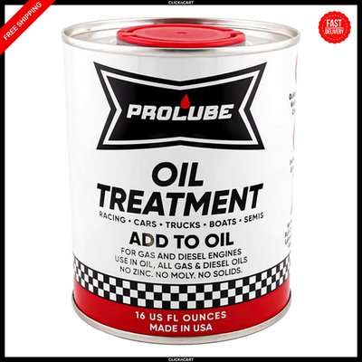 #ad Prolube Engin Oil Treatment 16 oz Engine Oil Additive for Gas amp; Diesel Engines $38.95