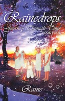 Rainedrops Journey Through Time Book Four Raine Taschenbuch Englisch 2021