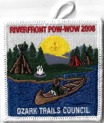 2008 Riverfront Pow-Wow Ozark Trails Council WHT Bdr. [X-1906]