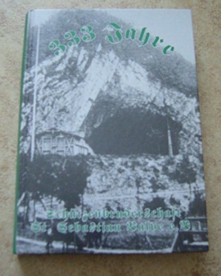 333 Jahre Schützenbruderschaft St. Sebastian Balve e.V. - 1663-1996