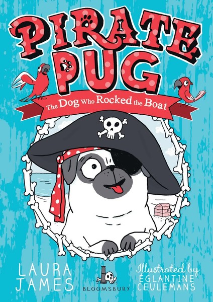 Laura James | Pirate Pug | Taschenbuch | Englisch (2019) | The Adventures Of Pug-image