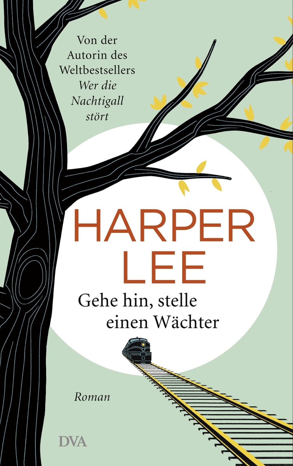 Gehe Hin, Stelle Einen Wächter Harper Lee