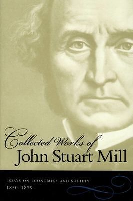 Collected Works of John Stuart Mill (Vol. 5) by Mill, John Stuart, paperback, U
