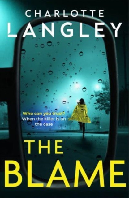 The Blame by Charlotte Langley (Hardback Book)
