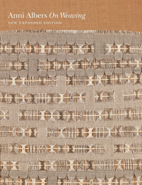 Anni Albers | On Weaving | Buch | Englisch (2017) | Einband - Fest (Hardcover)-image
