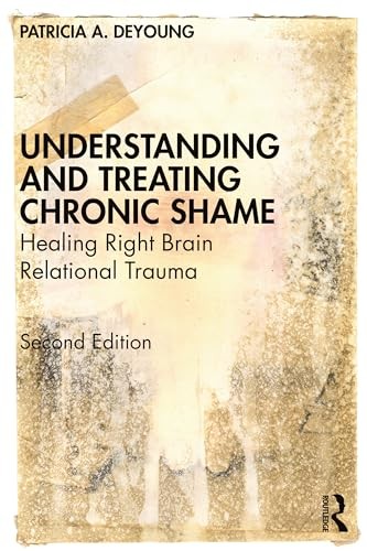 Understanding and Treating Chronic Shame by Patricia A. DeYoung - 9780367374488 - Image 7