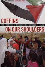 Dan Rabinowitz Khawla Abu-Baker Coffins on Our Shoulders (Paperback)