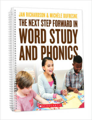 The Next Step Forward in Word Study and Phonics - Paperback - VERY GOOD