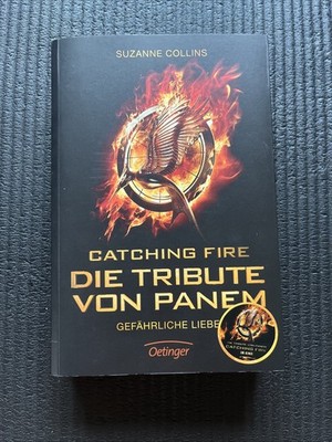 Catching Fire. Die Tribute von Panem. Gefährliche L... | Buch | Zustand sehr gut