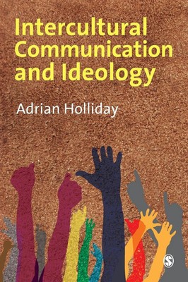 Intercultural Communication & Ideology | Adrian Holliday | Taschenbuch | 2010