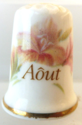 COLLECTIBLE THIMBLE PORCELAIN SEWING THE MONTH OF AUGUST LILY