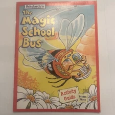 Scholastic  The Magic School Bus activity guide Season 3 . HOMESCHOOL Excellent