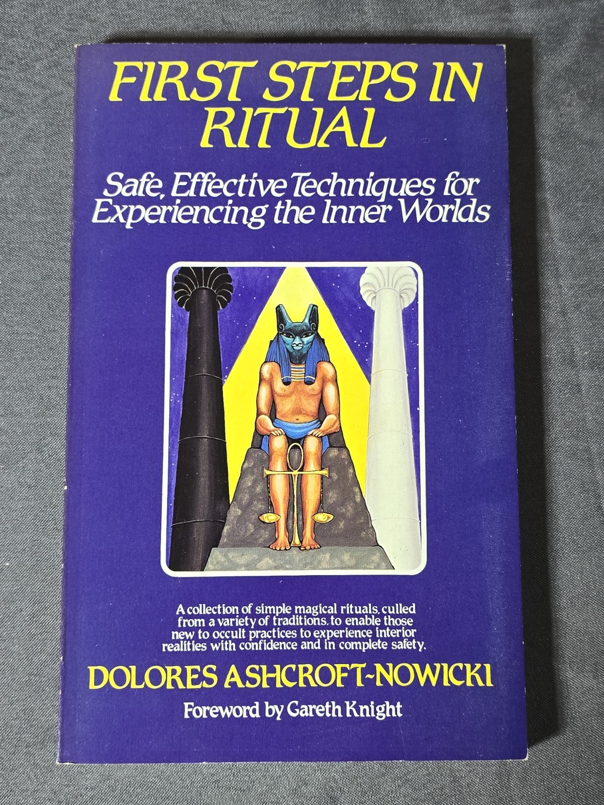Dolores Ashcroft-Nowicki First Steps in Ritual 3rd Print 1985 PB Aquarian Press