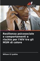 Resilienza Psicosociale E Comportamenti A Rischio Per L'hiv Tra Gli MSM Di...